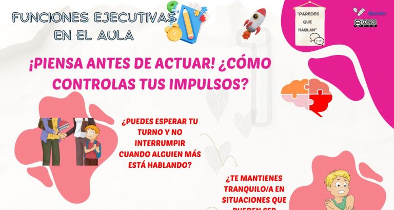 Funciones ejecutivas. El control de la impulsividad.