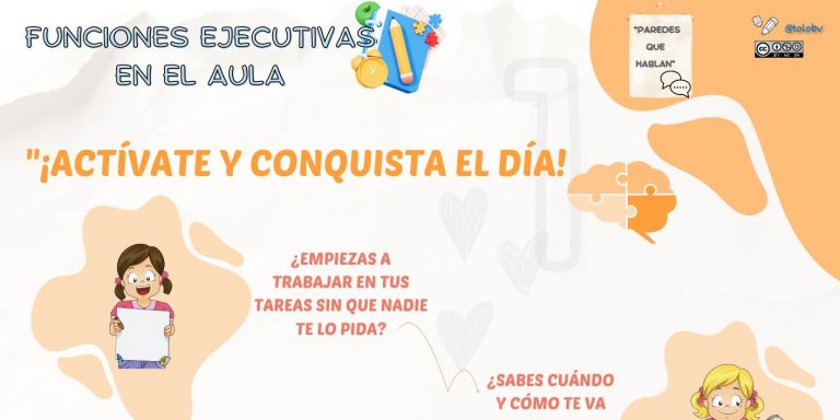 Funciones ejecutivas en el aula. La activación cognitiva.