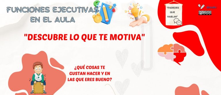 Funciones ejecutivas en el aula. La motivación