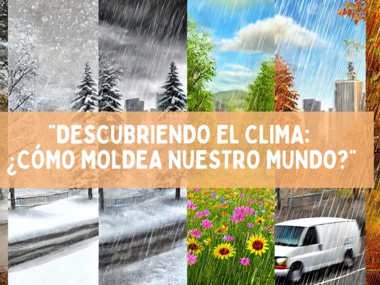 ¿Cómo influye el clima en nuestra vida?