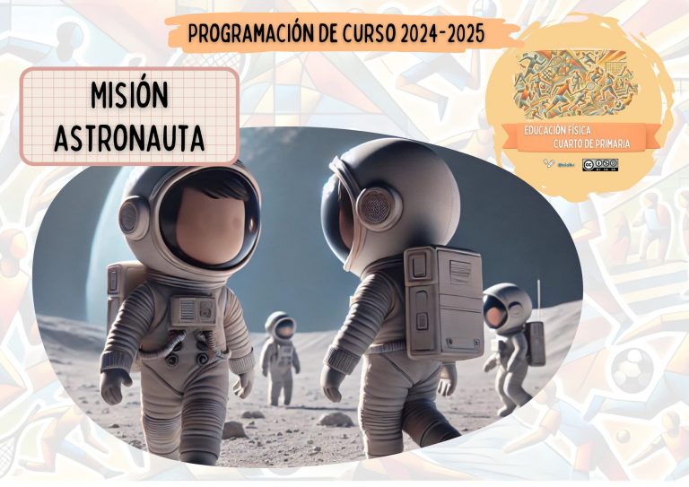 Misión Astronauta: Trabajando las habilidades motrices básicas.