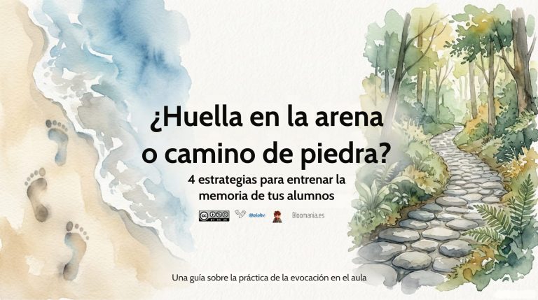 4 estrategias para la evocación ¿Huella en la arena o camino de piedra?